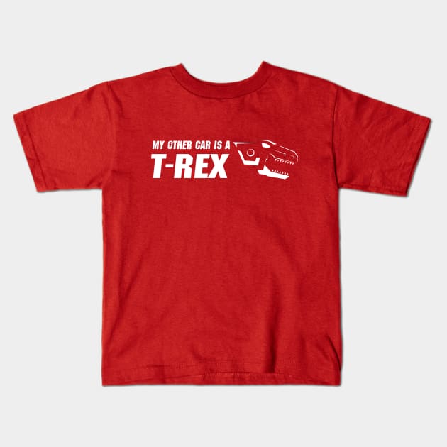 My Other Car is a T-Rex Kids T-Shirt by StevenReeves